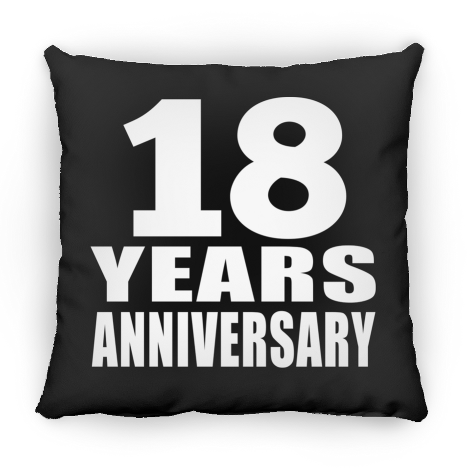 18th Anniversary 18 Years - Throw Pillow Black
