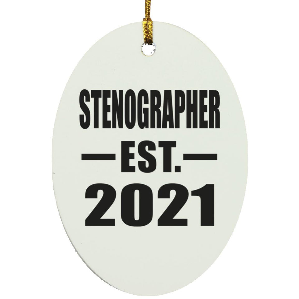 Stenographer Established EST. 2021 - Oval Ornament