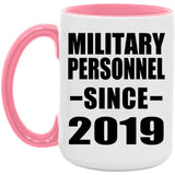 Military Personnel Since 2019 - 15oz Accent Mug Pink