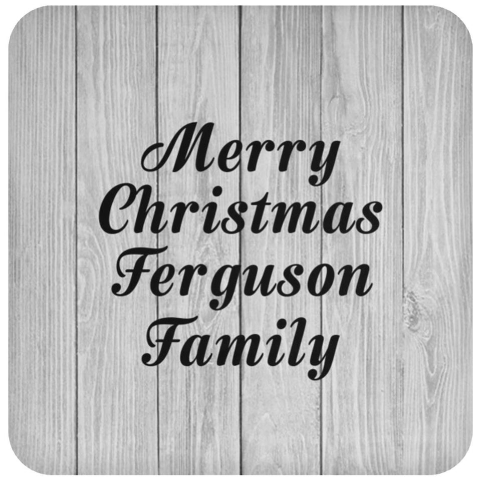 Merry Christmas Ferguson Family - Drink Coaster F