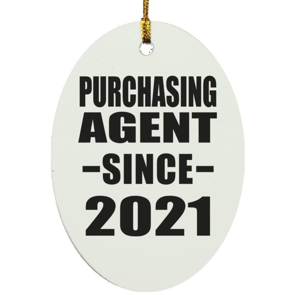 Purchasing Agent Since 2021 - Oval Ornament