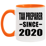 Tax Preparer Since 2020 - 11oz Accent Mug Orange