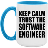 Keep Calm and Trust The Software Engineer - 15oz Accent Mug Blue