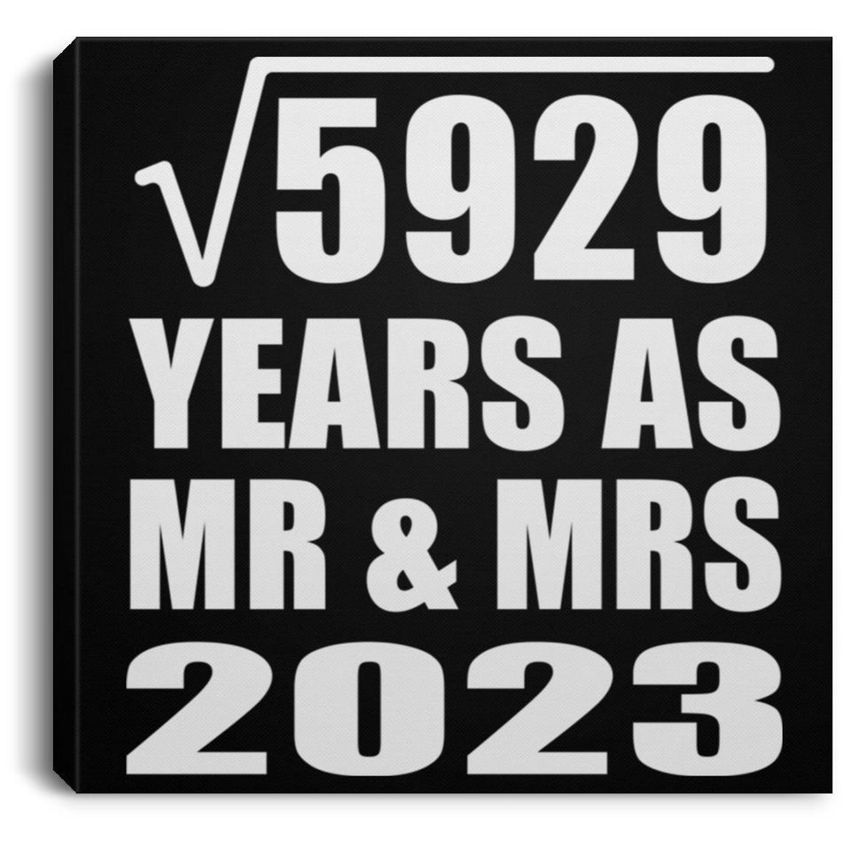 77th Anniversary Square Root of 5929 Years As Mr & Mrs 2023 - Canvas Square