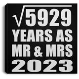 77th Anniversary Square Root of 5929 Years As Mr & Mrs 2023 - Canvas Square