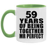 59th Anniversary 59 Years Of Being Mr Perfect - 11oz Accent Mug Green