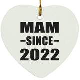 Mam Since 2022 - Heart Ornament