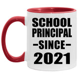 School Principal Since 2021 - 11oz Accent Mug Red