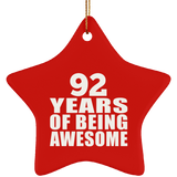 92nd Birthday 92 Years Of Being Awesome - Star Ornament