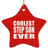 Coolest Step Son Ever - Star Ornament