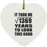 37th Birthday Took Square Root of 1369 Years To Look Good - Heart Ornament