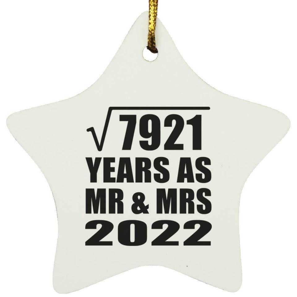 89th Anniversary Square Root of 7921 Years As Mr & Mrs 2022 - Star Ornament