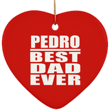 Pedro Best Dad Ever - Heart Ornament