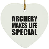 Archery Makes Life Special - Heart Ornament