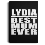 Lydia Best Mum Ever - Canvas Portrait