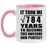 28th Birthday Took Square Root of 784 Years To Awesome - 11oz Accent Mug Pink