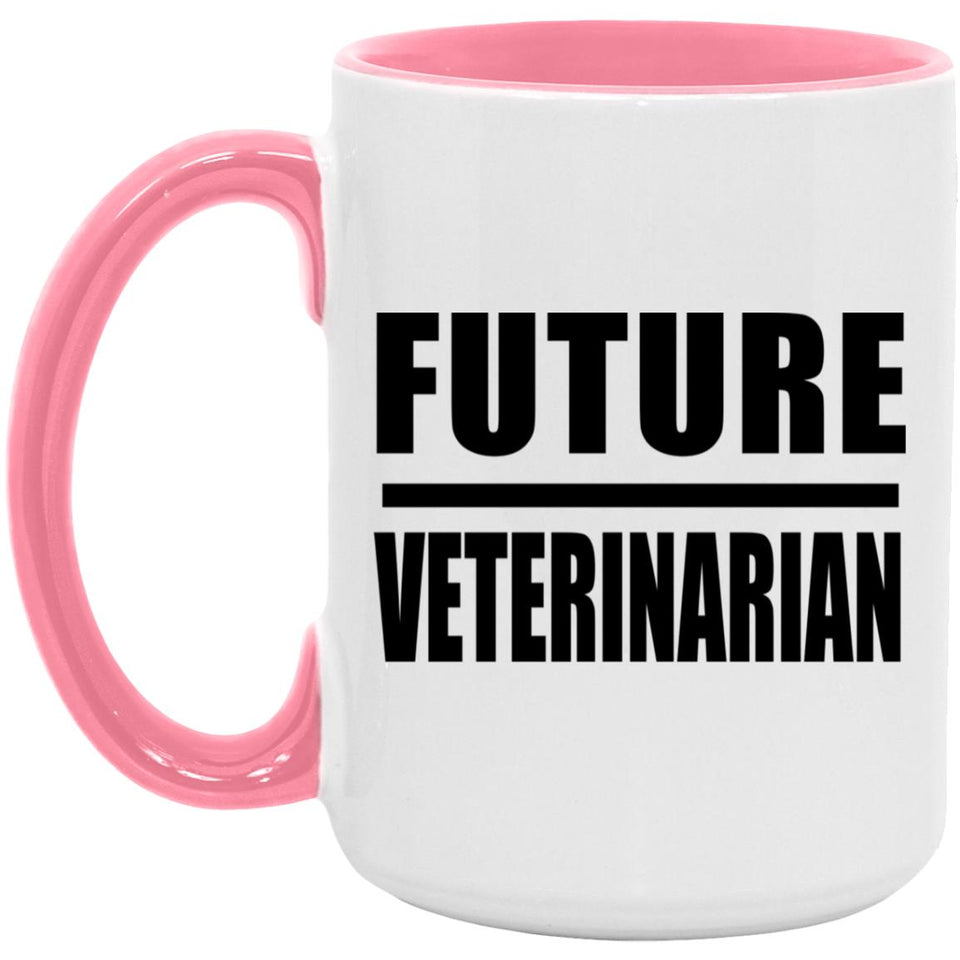 Future Veterinarian - 15oz Accent Mug Pink
