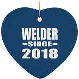 Welder Since 2018 - Heart Ornament
