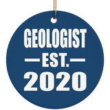 Geologist Established EST. 2020 - Circle Ornament