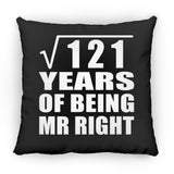 11th Anniversary Square Root of 121 Years of Being Mr Right - Throw Pillow Black