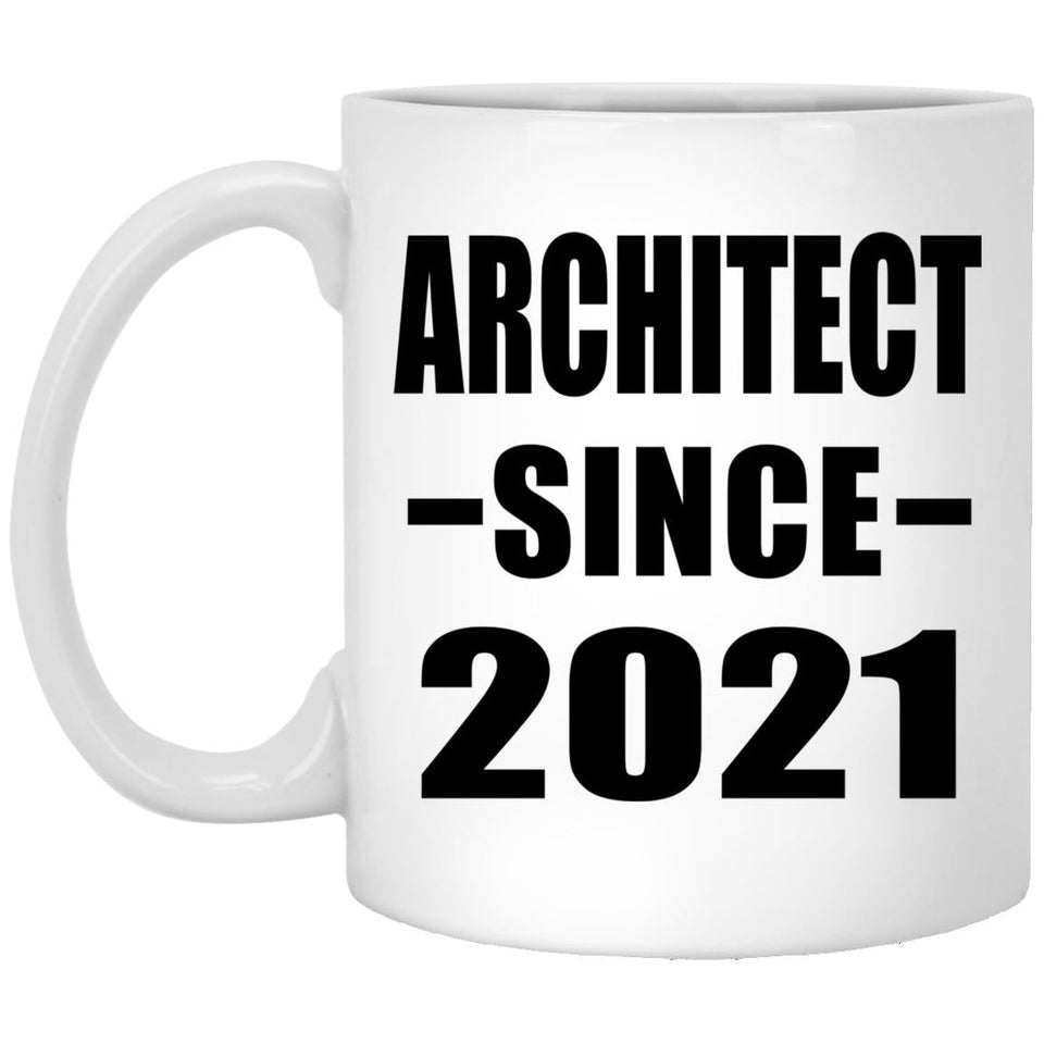Architect Since 2021 - 11oz Coffee Mug