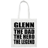Glenn The Dad The Hero The Legend - Tote Bag White