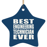 Best Engineering Technician Ever - Star Ornament