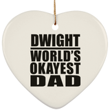Dwight World's Okayest Dad - Heart Ornament