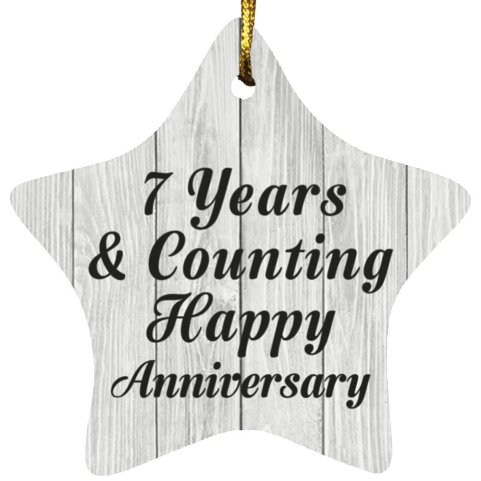 7th Anniversary 7 Years & Counting Happy Anniversary - Star Ornament F