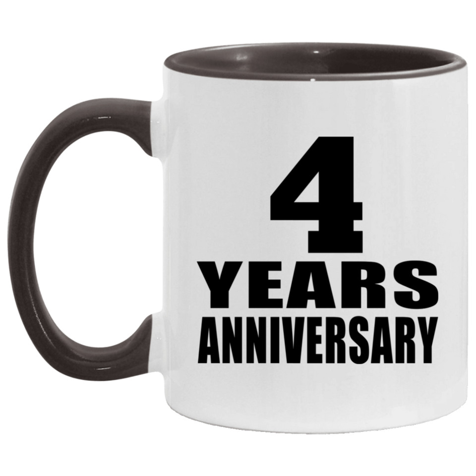 4th Anniversary 4 Years - 11oz Accent Mug Black