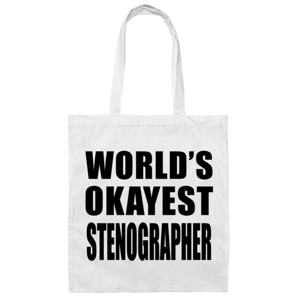 World's Okayest Stenographer - Tote Bag White