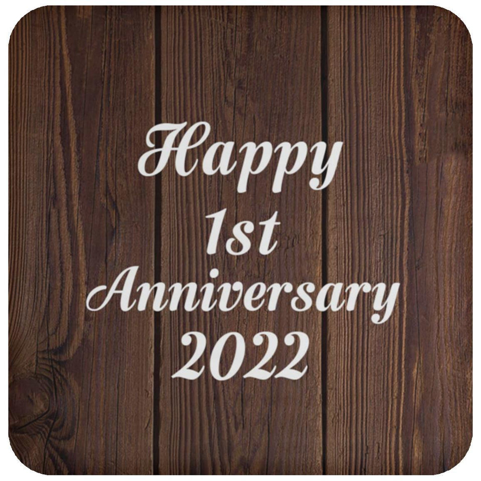 Happy 1st Anniversary 2022 - Drink Coaster D