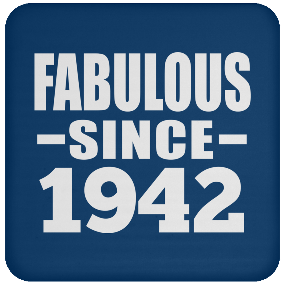 82nd Birthday Fabulous Since 1942 - Drink Coaster