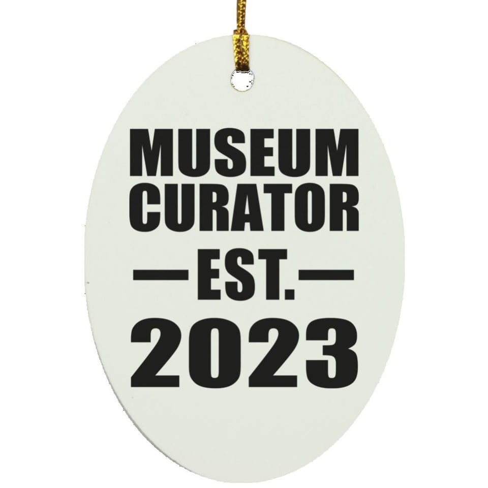 Museum Curator Established EST. 2023 - Oval Ornament