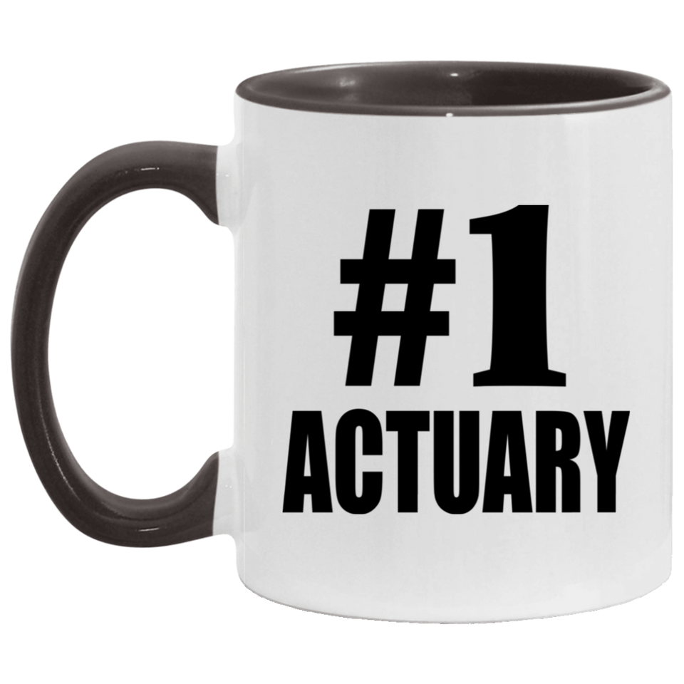 Number One #1 Actuary - 11oz Accent Mug Black