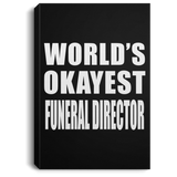 World's Okayest Funeral Director - Canvas Portrait