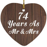74th Anniversary 74 Years As Mr & Mrs - Heart Ornament D