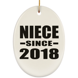 Niece Since 2018 - Oval Ornament