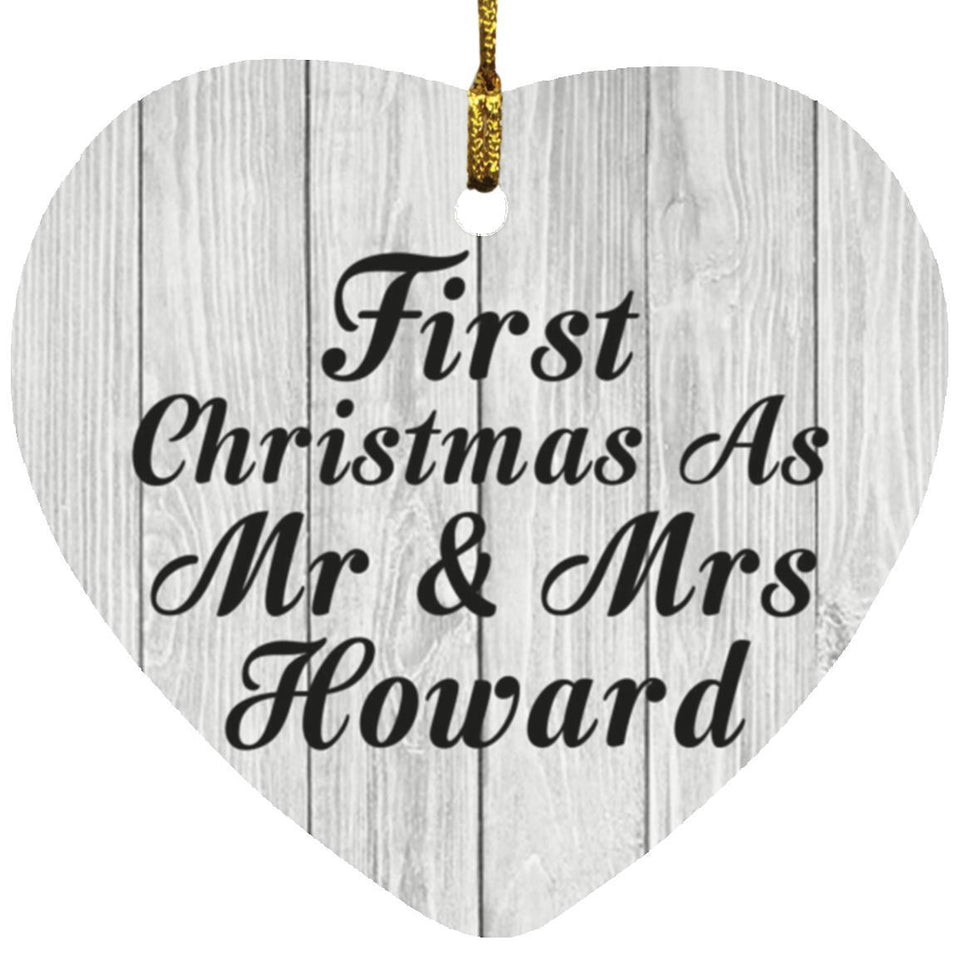First Christmas As Mr & Mrs Howard - Heart Ornament F