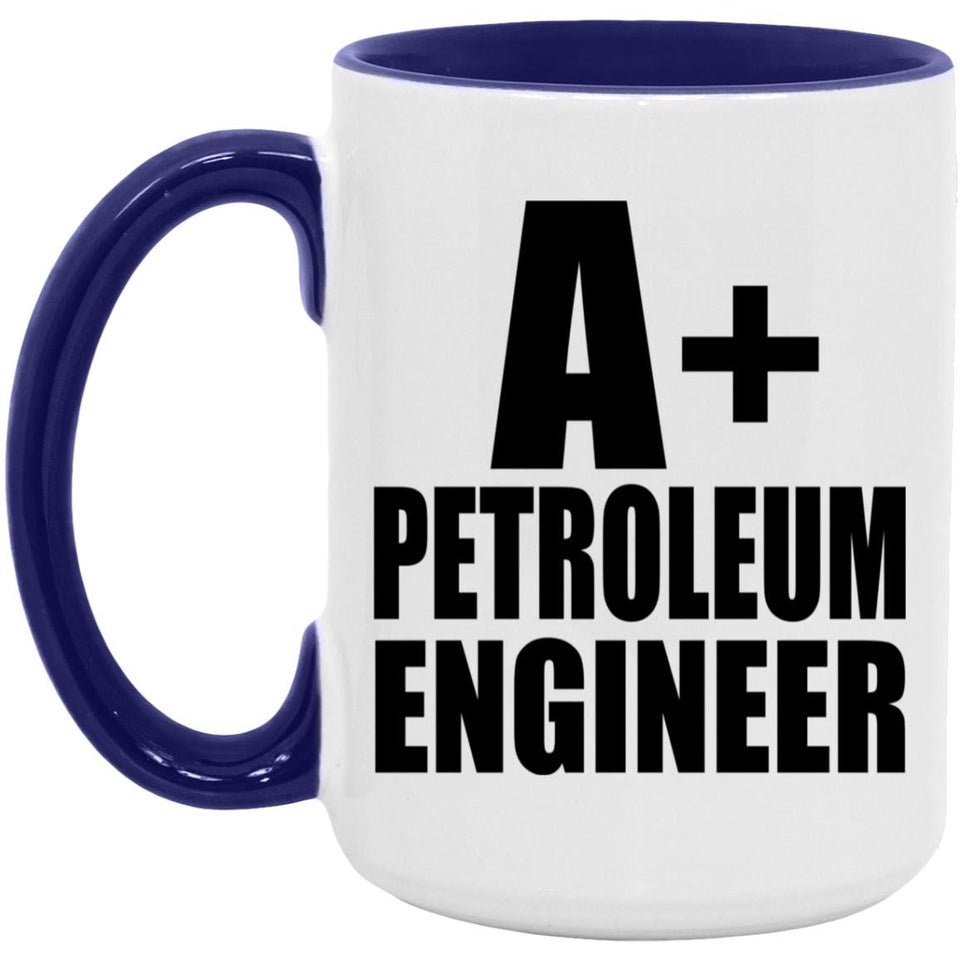 A+ Petroleum Engineer - 15oz Accent Mug Purple