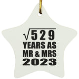 23rd Anniversary Square Root of 529 Years As Mr & Mrs 2023 - Star Ornament