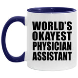 World's Okayest Physician Assistant - 11oz Accent Mug Purple