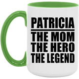 Patricia The Mom The Hero The Legend - 15oz Accent Mug Green