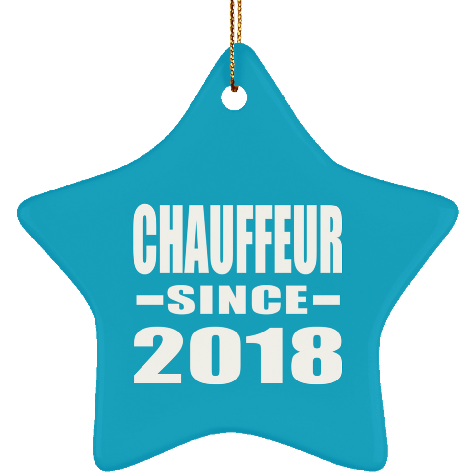 Chauffeur Since 2018 - Star Ornament