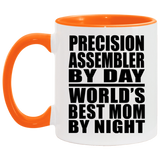 Precision Assembler By Day World's Best Mom By Night - 11oz Accent Mug Orange
