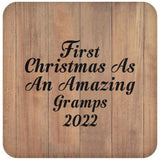 First Christmas As An Amazing Gramps 2022 - Drink Coaster C