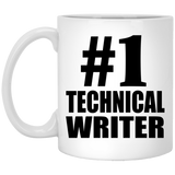 Number One #1 Technical Writer - 11 Oz Coffee Mug