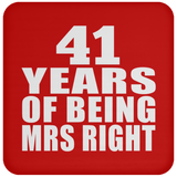 41st Anniversary 41 Years Of Being Mrs Right - Drink Coaster