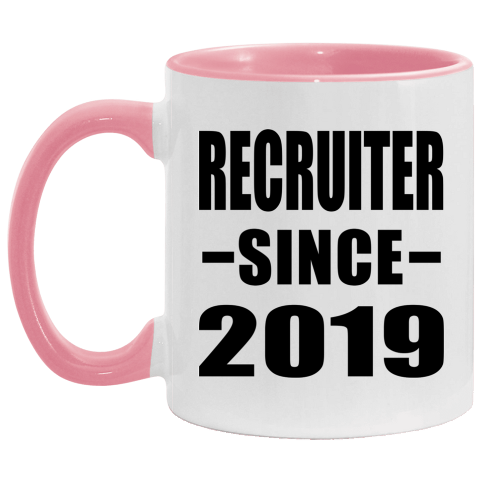 Recruiter Since 2019 - 11oz Accent Mug Pink