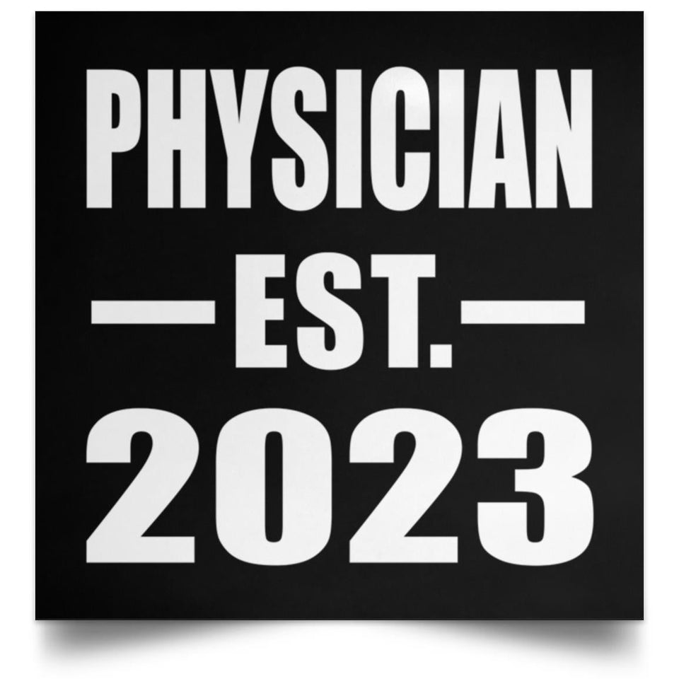 Physician Established EST. 2023 - Poster Square